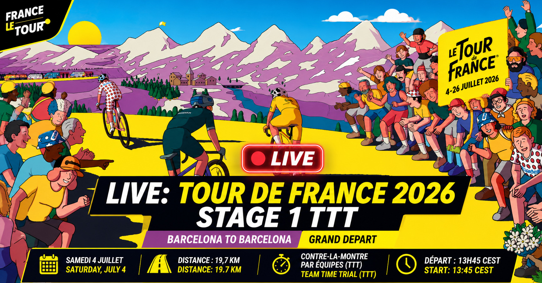 Tour de France 2026 Stage 1 Live โ Barcelona to Barcelona (TTT): Results, Updates & Highlights 1 Watch Tour de France 2026 Stage 1 Live